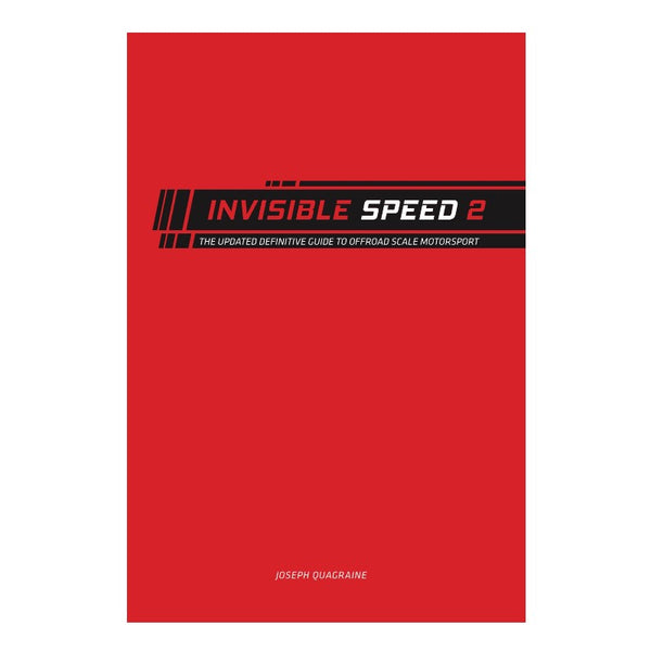 INVISIBLE SPEED 2.0 - The Updated Definitive Guide To Scale Motorsports Setup