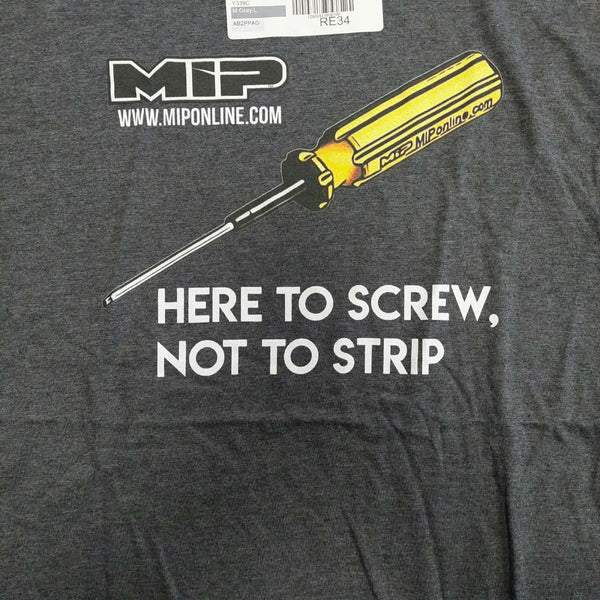 MIP Here to screw not to strip T-Shirt (Large)
